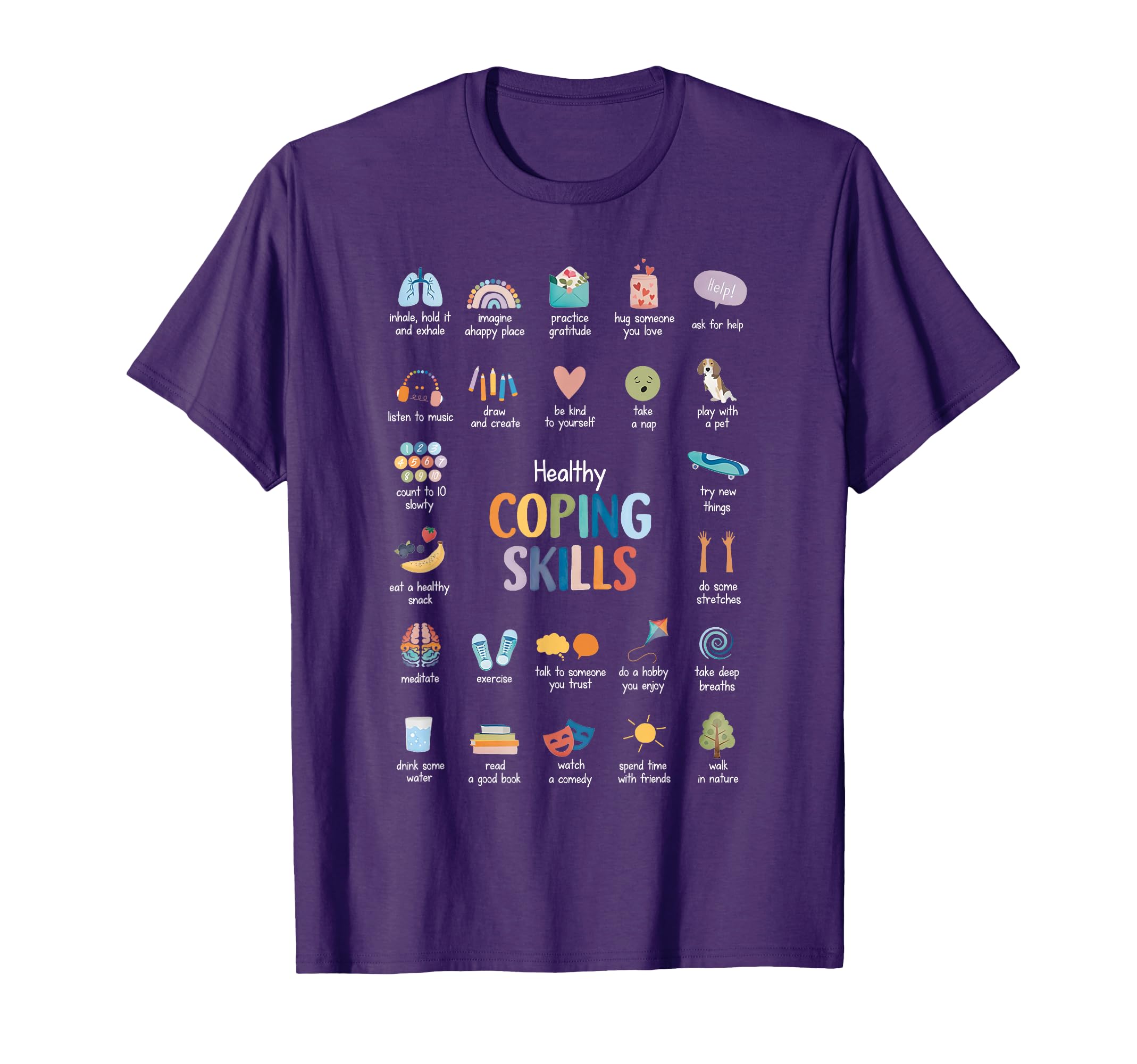 Healthy Coping Skills T-Shirt - Casual Everyday Wear Men Women - T-Shirt, Sweatshirt, Hoodie