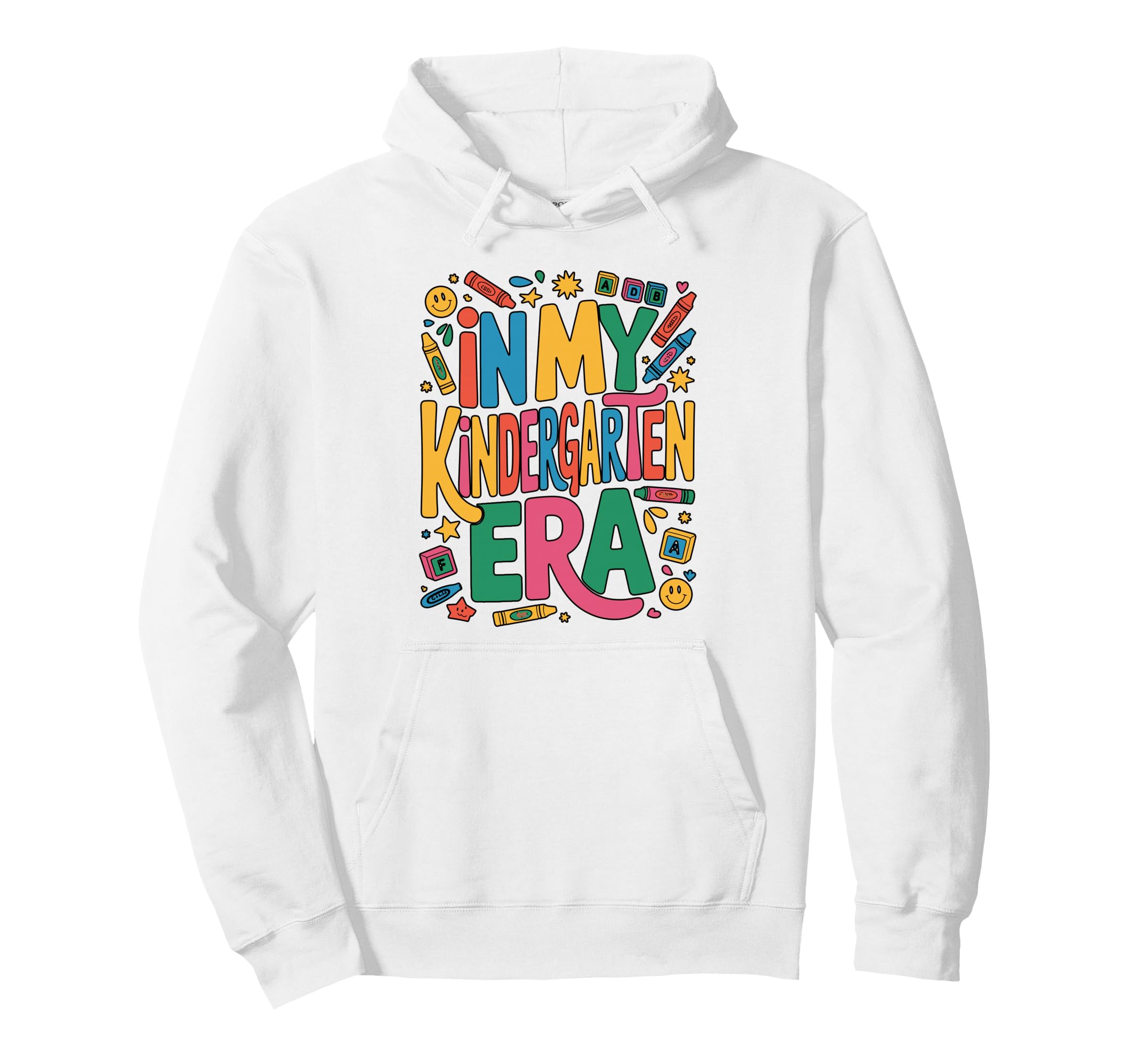 My Kindergarten Era Pastel Word Art Hoodie - Novelty Apparel Men Women - T-Shirt, Sweatshirt, Hoodie