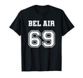 Jersey Bel Air 69 1969 California Muscle T-Shirt - Unique Graphic Unisex - T-Shirt, Sweatshirt, Hoodie