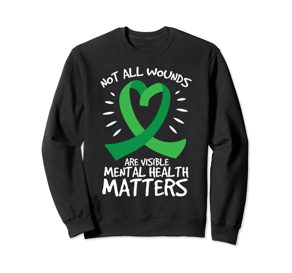 Not All Wounds Are Visible Mental Sweatshirt - Minimalist Print for Adults - T-Shirt, Sweatshirt, Hoodie