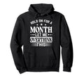 Hold Month Let Me Overthink This Hoodie - Custom Art Print for Adults - T-Shirt, Sweatshirt, Hoodie
