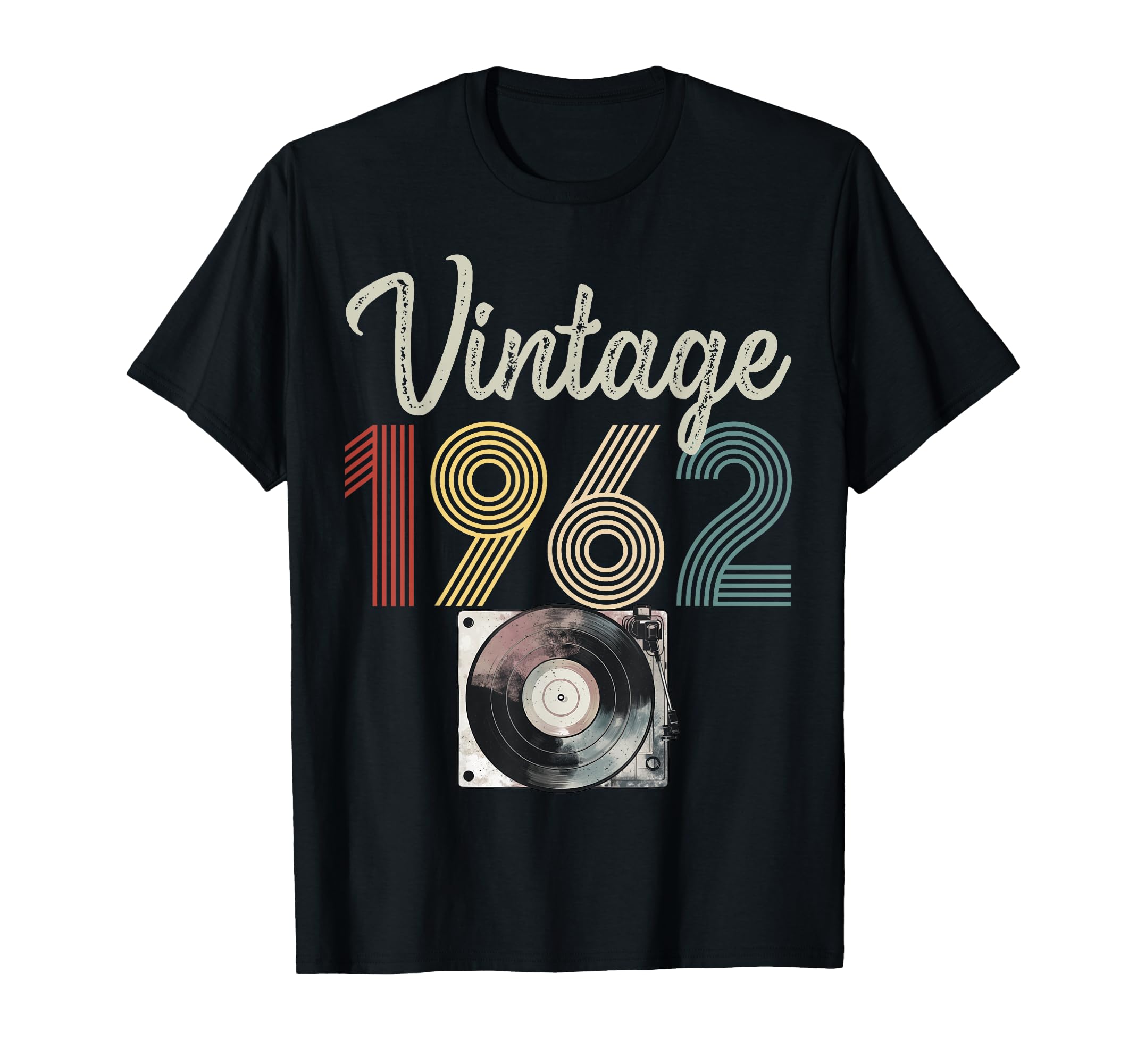1962 Born 1962 Vinyl Record Player T-Shirt - Streetwear Style Unisex - T-Shirt, Sweatshirt, Hoodie