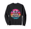 67 Mode Activated Meme Sweatshirt - Casual Everyday Wear for Adults - T-Shirt, Sweatshirt, Hoodie