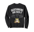 Funny Tired Frog Meme Overthinker Sweatshirt - Unique Graphic Men Women - T-Shirt, Sweatshirt, Hoodie