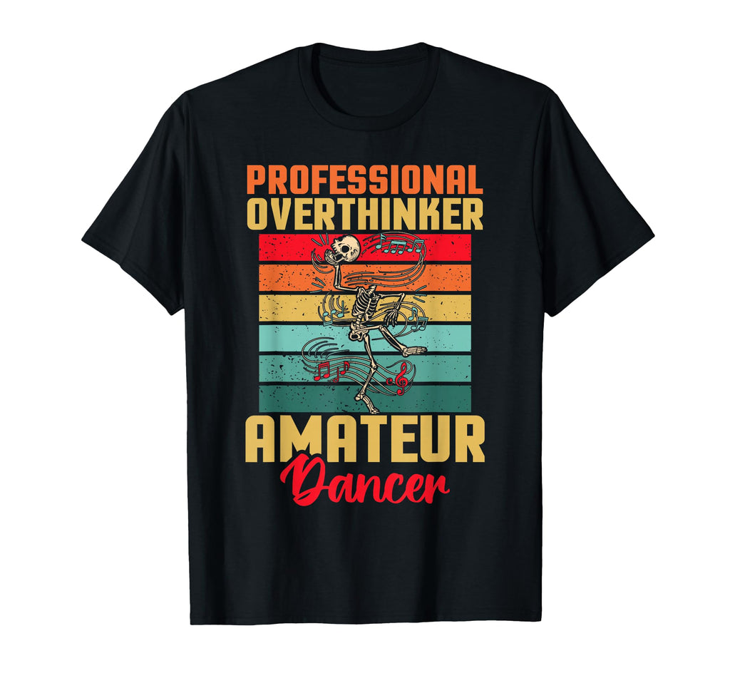 Professional Overthinker Amateur T-Shirt - Minimalist Print Men Women - T-Shirt, Sweatshirt, Hoodie