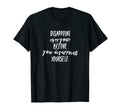Love Yourself Empowerment Choose You T-Shirt - Custom Art Print Unisex - T-Shirt, Sweatshirt, Hoodie