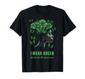 I Wear Green Mental Health Awareness T-Shirt - Novelty Apparel for Adults - T-Shirt, Sweatshirt, Hoodie