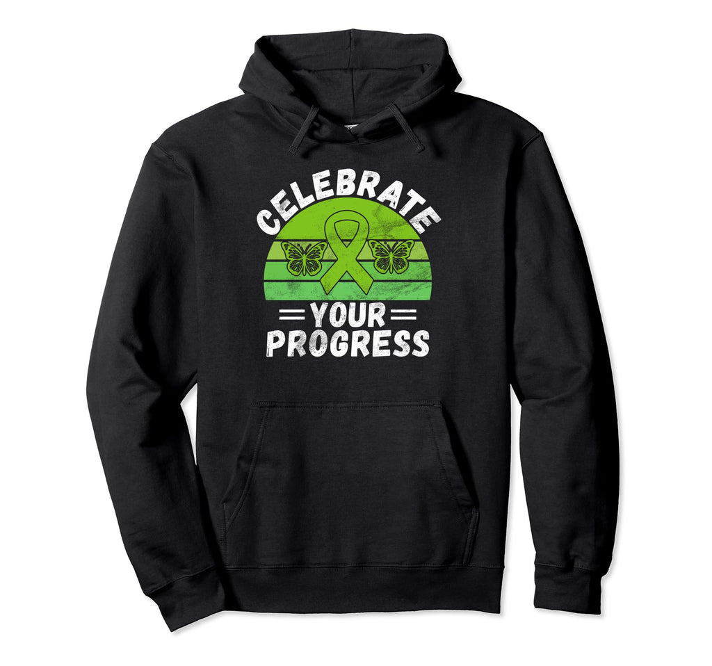 Celebrate Your Progress Mental Health Hoodie - Unique Graphic for Adults - T-Shirt, Sweatshirt, Hoodie