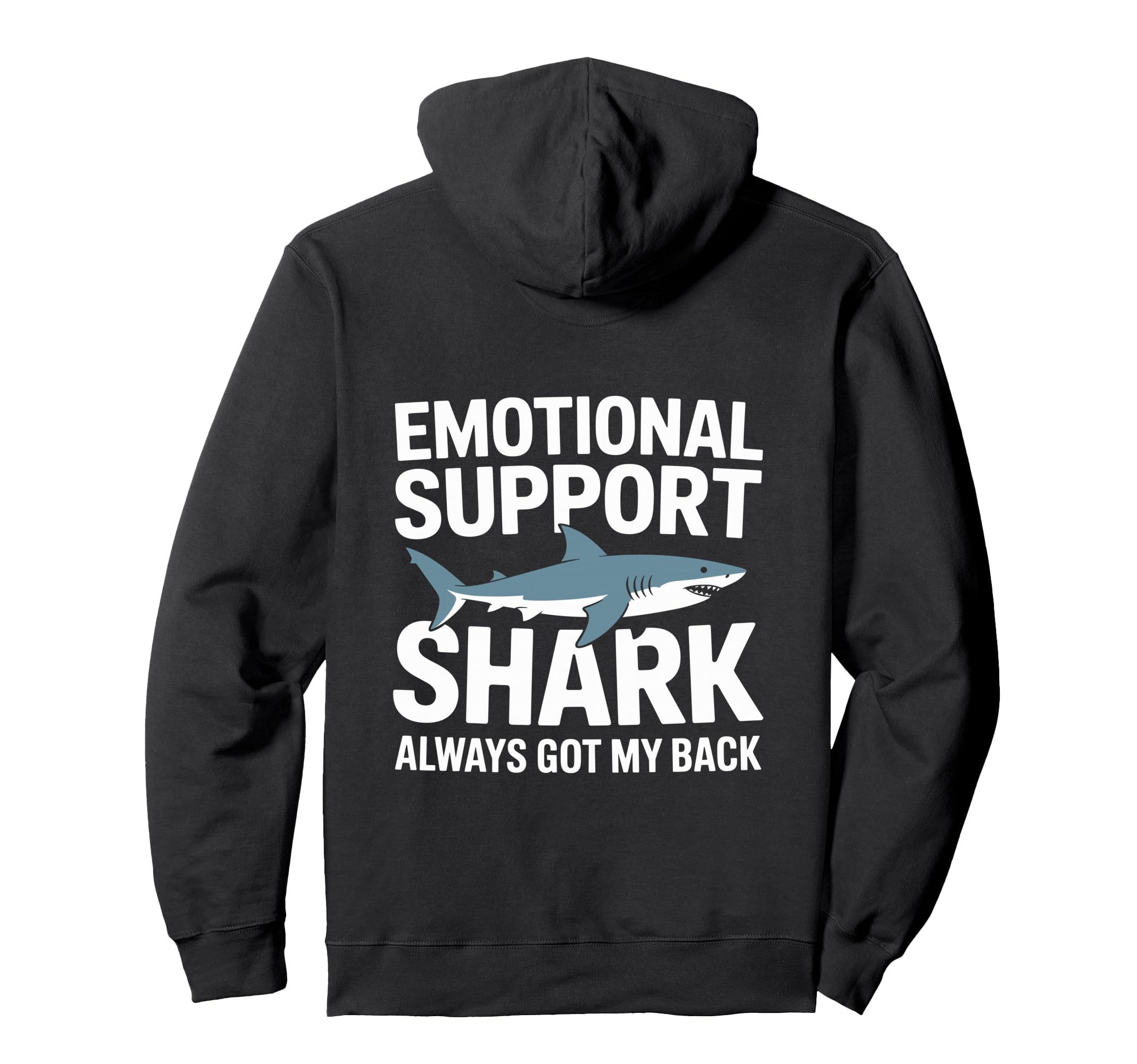 Emotional Support Shark Do Not Pet Gifts Hoodie - Trendy Graphic Unisex - T-Shirt, Sweatshirt, Hoodie