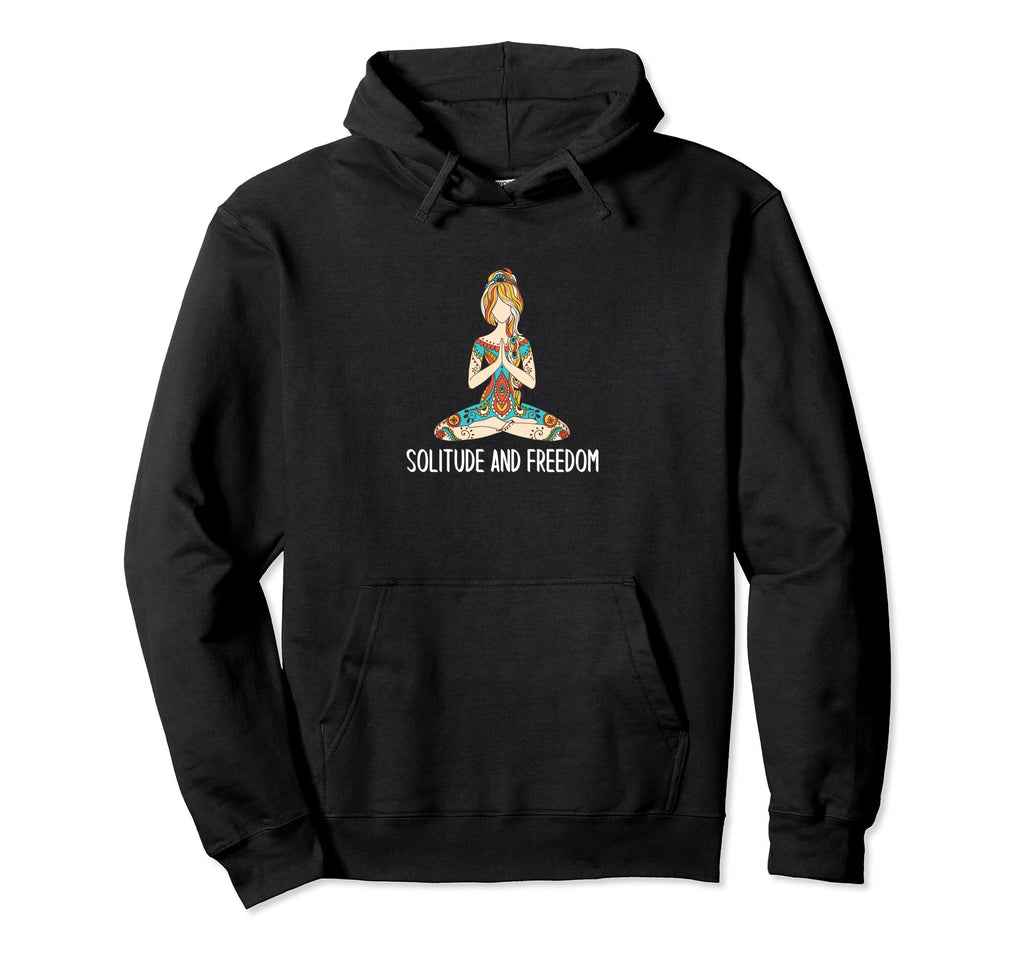 Solitude And Freedom Funny Meditation Hoodie - Unique Graphic for Adults - T-Shirt, Sweatshirt, Hoodie