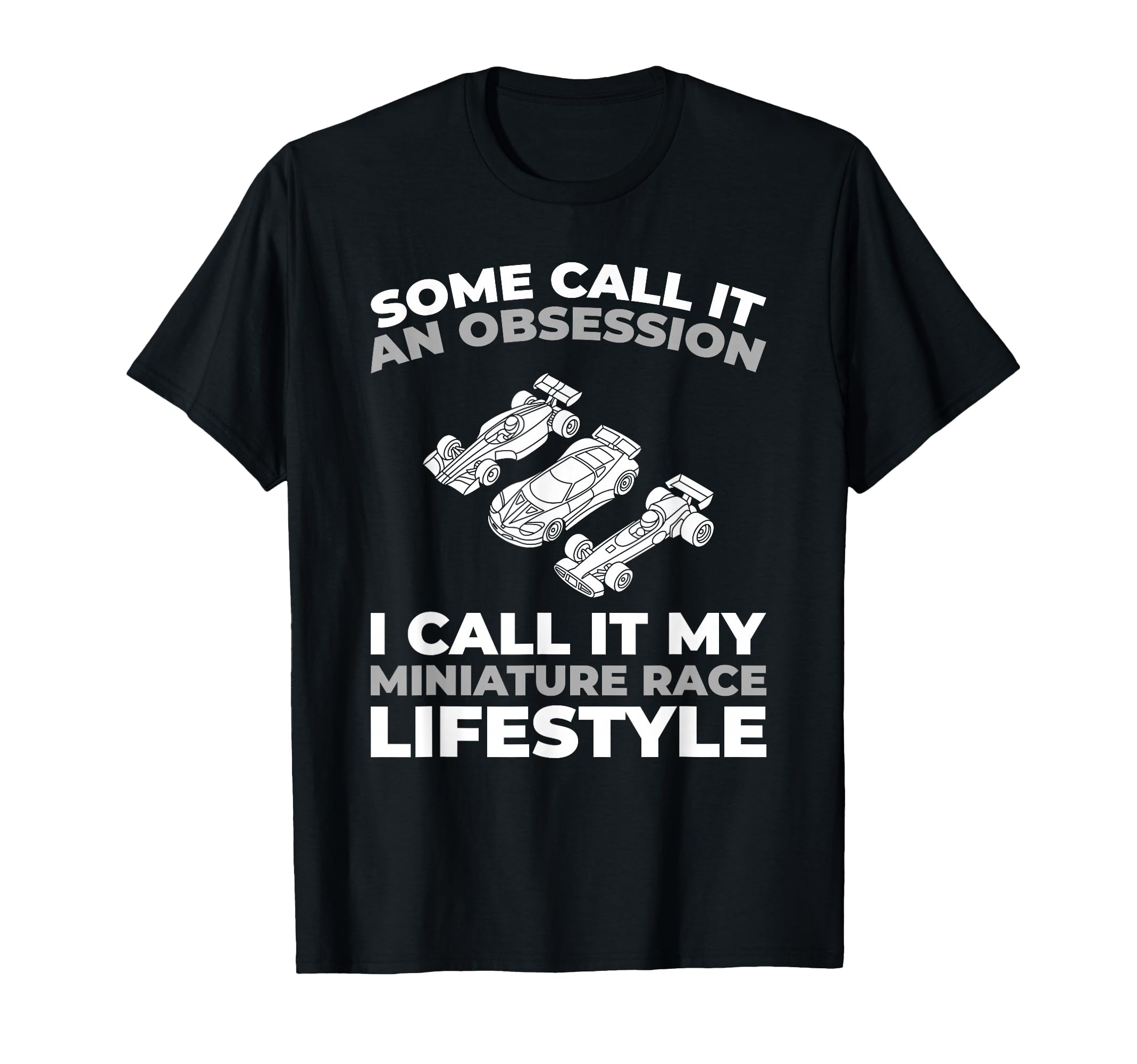 Slot Cars Hobby Miniature Track T-Shirt - Fun Novelty Design Men Women - T-Shirt, Sweatshirt, Hoodie