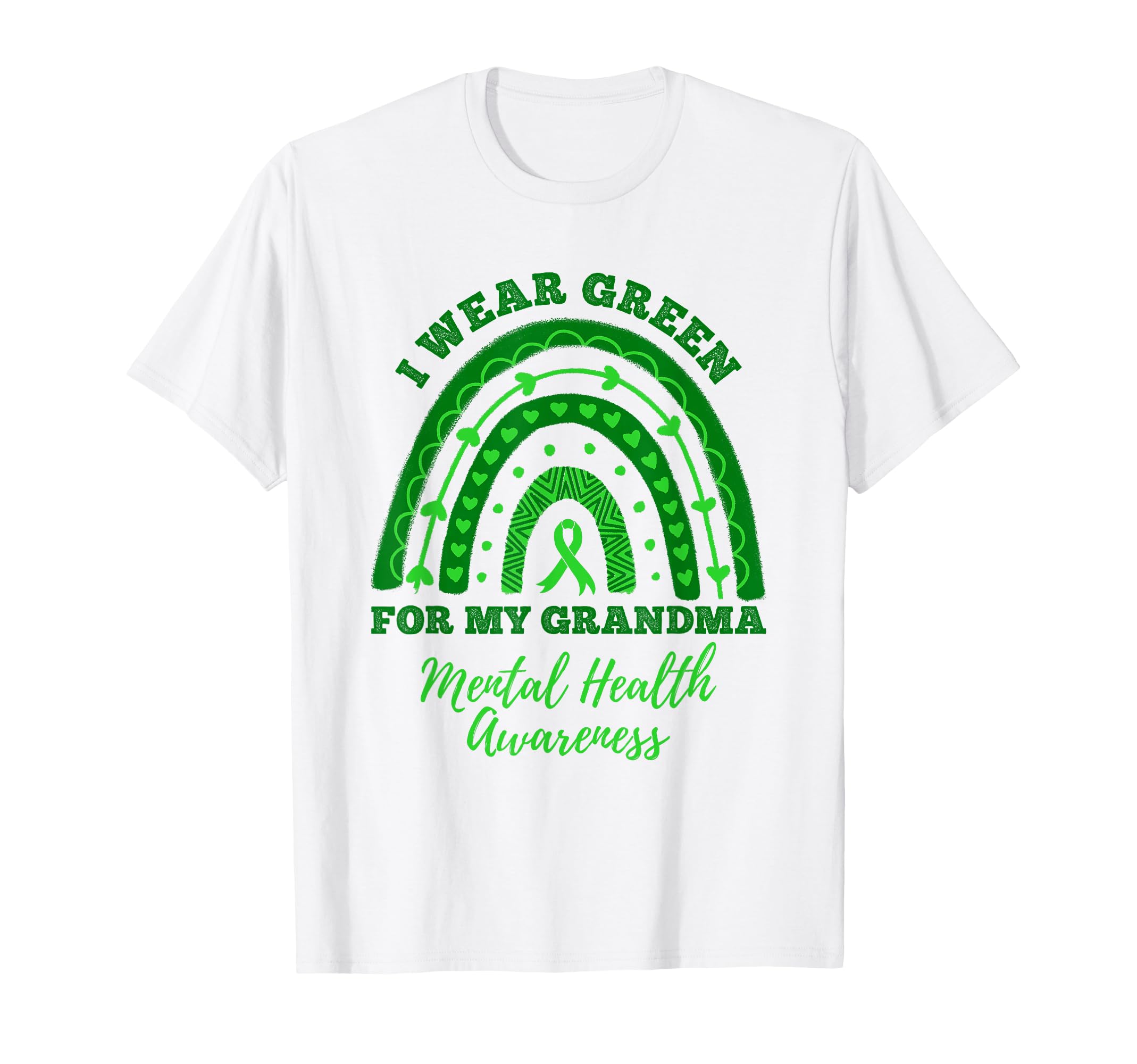 I Wear Green My Grandma Rainbow T-Shirt - Custom Art Print for Adults - T-Shirt, Sweatshirt, Hoodie