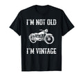 Im Not Old Im Motorcycle Old School T-Shirt - Aesthetic Graphic Men Women - T-Shirt, Sweatshirt, Hoodie
