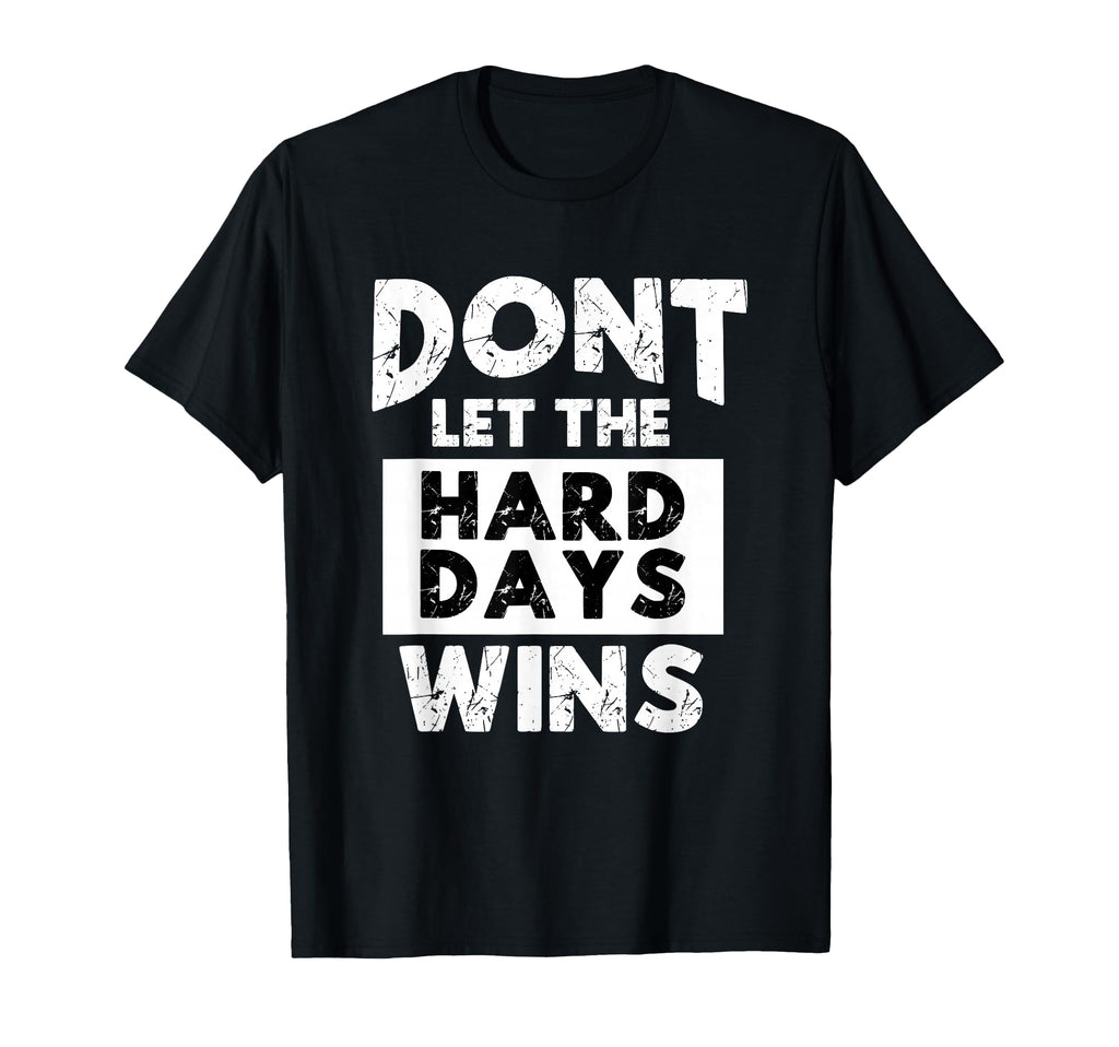 Mental Health Awareness Dont Let Hard T-Shirt - Trendy Graphic for Adults - T-Shirt, Sweatshirt, Hoodie