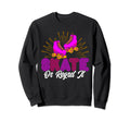 Roller Skates Skate Or Regret It Sweatshirt - Custom Art Print Unisex - T-Shirt, Sweatshirt, Hoodie