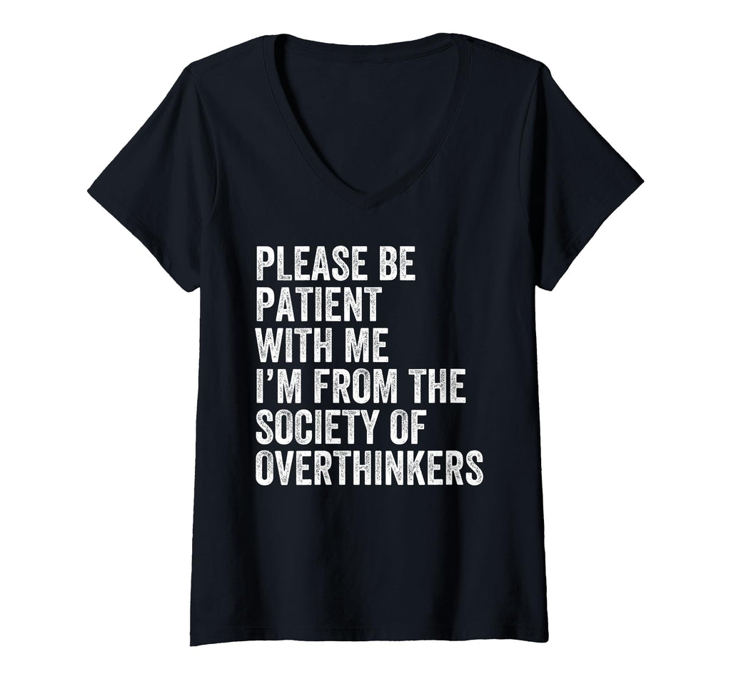 Womens Please Be Patient Me Im From T-Shirt - Fun Novelty Design Men Women - T-Shirt, Sweatshirt, Hoodie