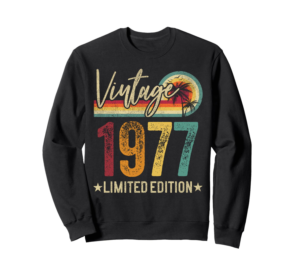1977 49 Years Old 49Th Birthday Sweatshirt - Novelty Apparel Men Women - T-Shirt, Sweatshirt, Hoodie