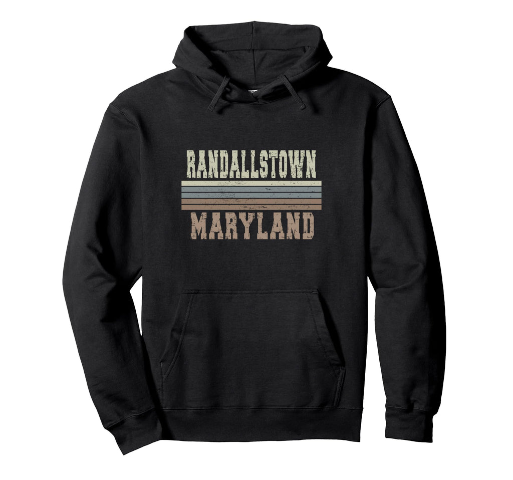 Randallstown Maryland Hoodie - Trendy Graphic Men Women - T-Shirt, Sweatshirt, Hoodie