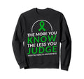 More You Know Less You Judge Mental Sweatshirt - Graphic Print for Adults - T-Shirt, Sweatshirt, Hoodie