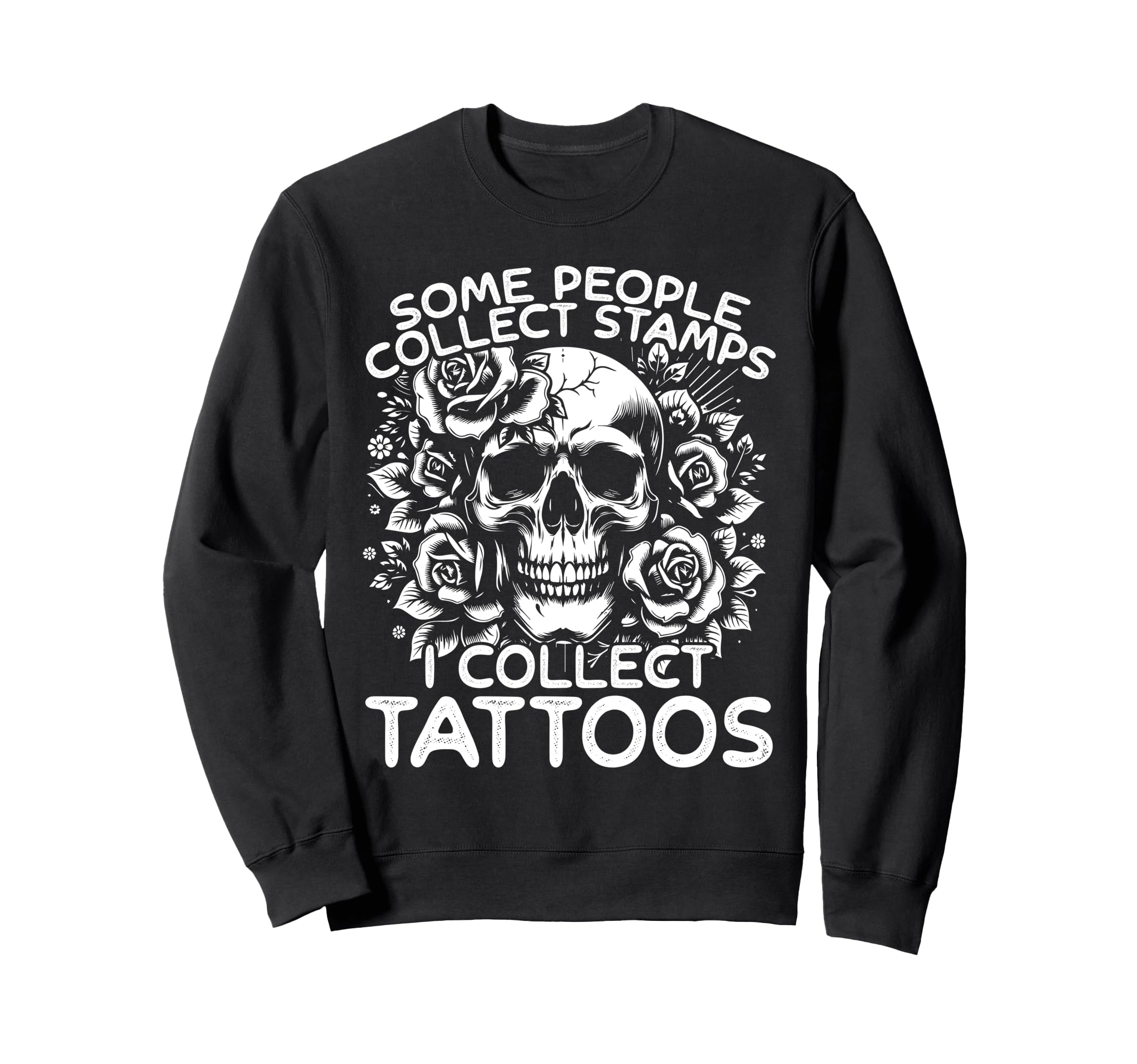 Tattoo Art Ink Body Art Inked Sweatshirt - Trendy Graphic Unisex - T-Shirt, Sweatshirt, Hoodie