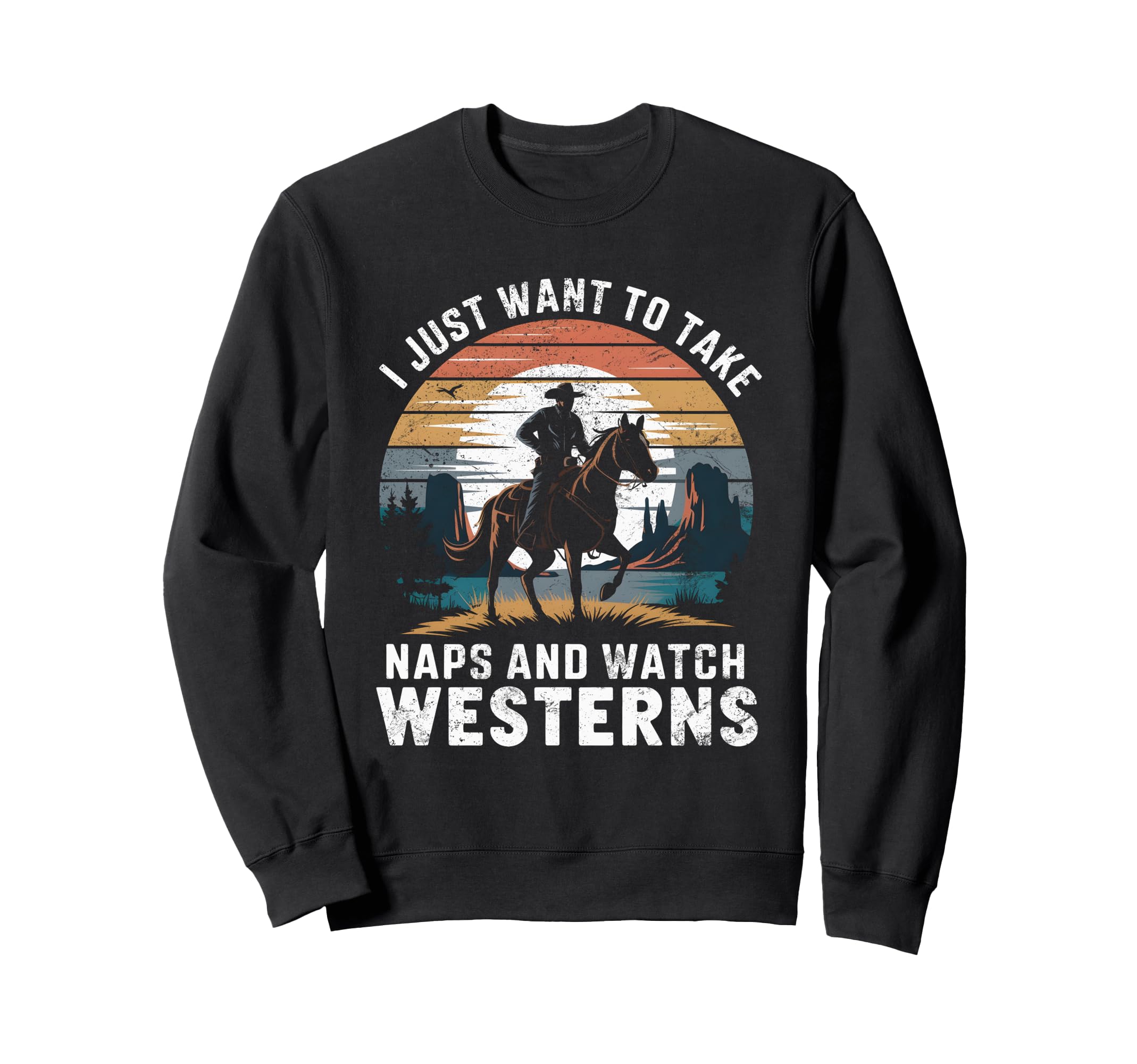 I Just Want To Take Naps And Watch Sweatshirt - Custom Art Print Unisex - T-Shirt, Sweatshirt, Hoodie