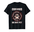 Certified Emotional Support Human Do T-Shirt - Graphic Print for Adults - T-Shirt, Sweatshirt, Hoodie