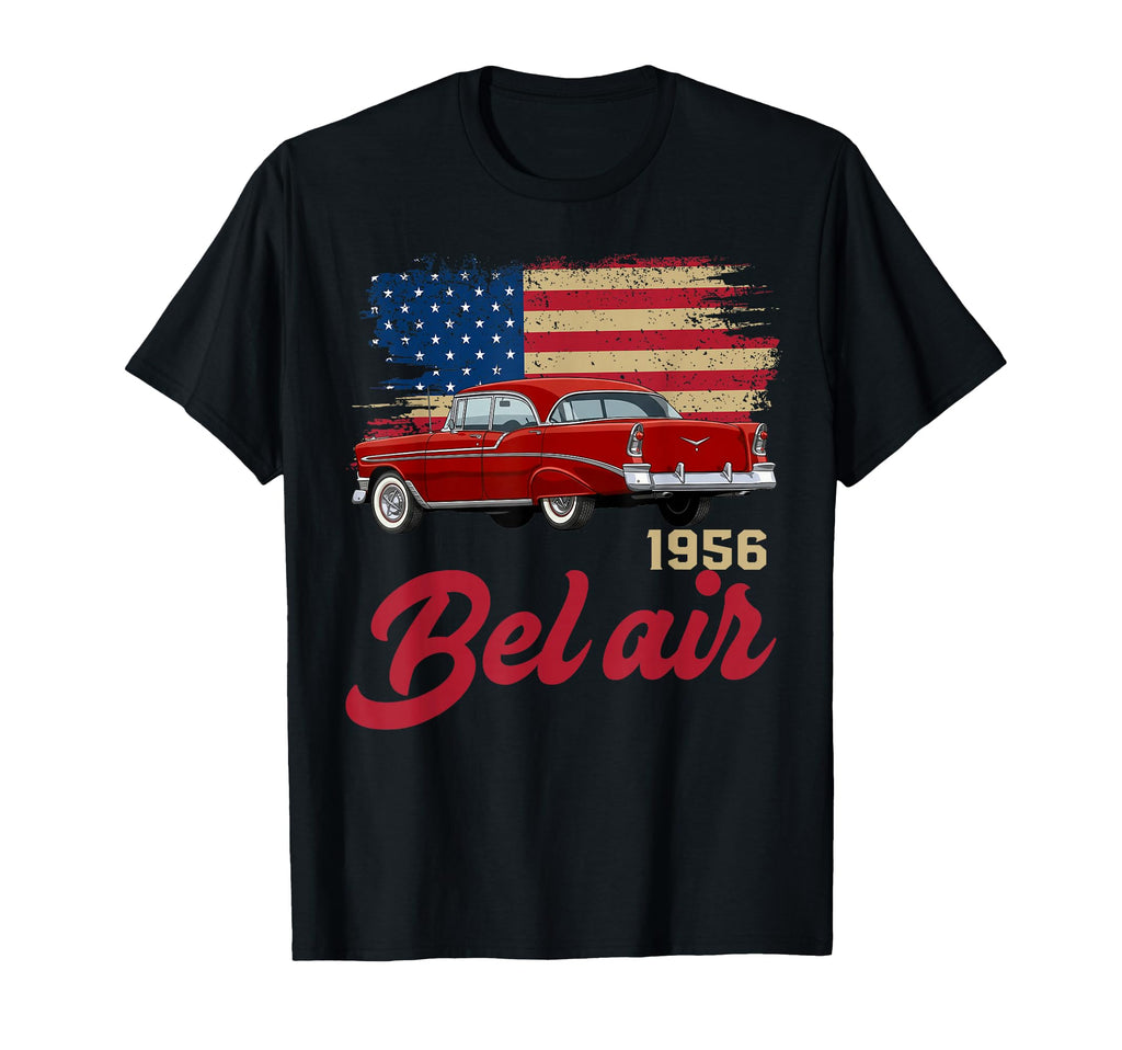 1956 56 Bel Air American Flag 90S T-Shirt - Novelty Apparel for Adults - T-Shirt, Sweatshirt, Hoodie
