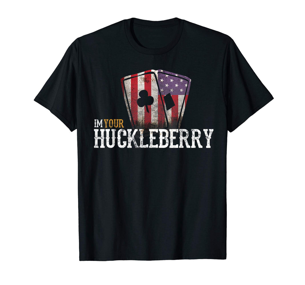 Im Your Huckleberry Cards Western Movie T-Shirt - Graphic Print for Adults - T-Shirt, Sweatshirt, Hoodie