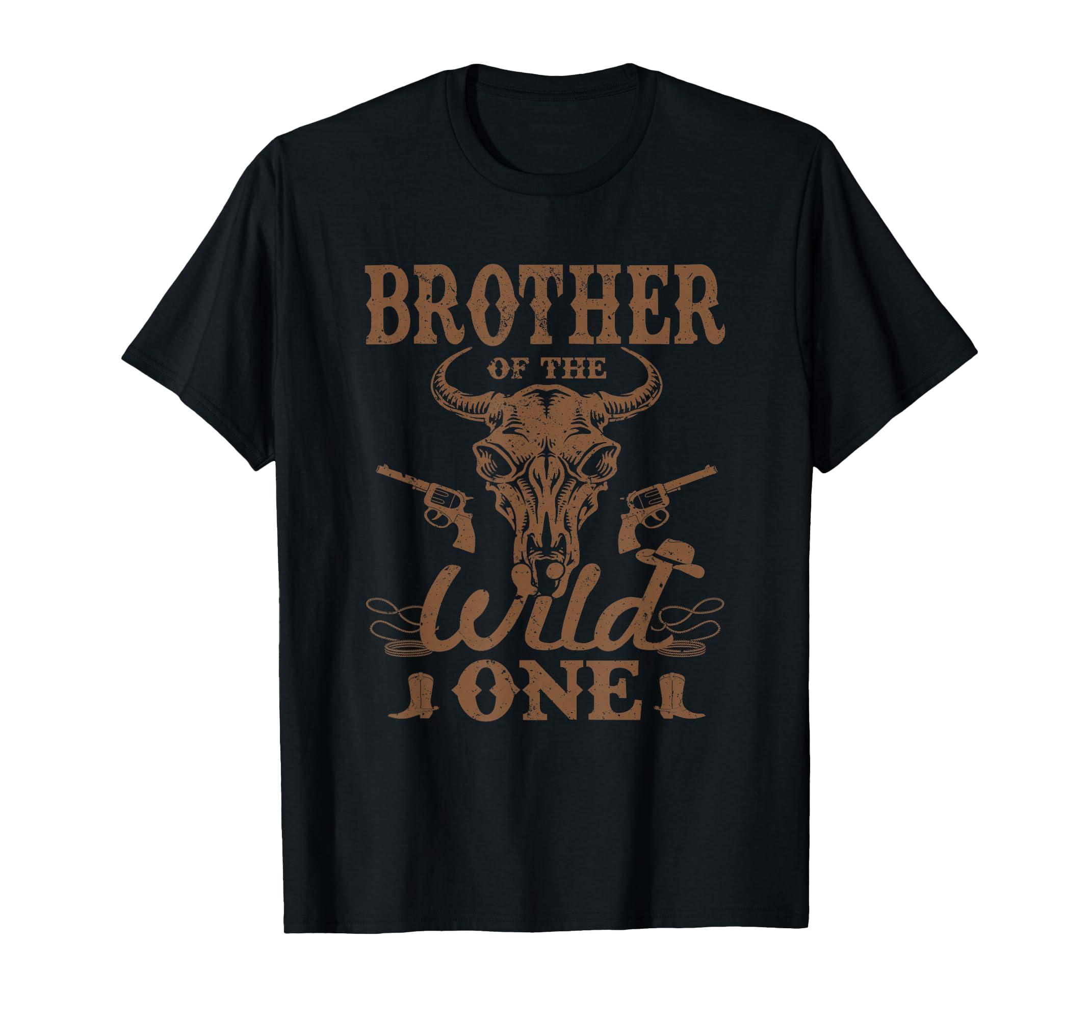 Brother Wild One Cowboy Western Rodeo T-Shirt - Streetwear Style Unisex - T-Shirt, Sweatshirt, Hoodie