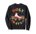 Funny Roller Skating Holy Skates Sweatshirt - Aesthetic Graphic for Adults - T-Shirt, Sweatshirt, Hoodie
