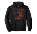 Hootin Leads To Hollerin Western Hoodie - Trendy Graphic Unisex - T-Shirt, Sweatshirt, Hoodie