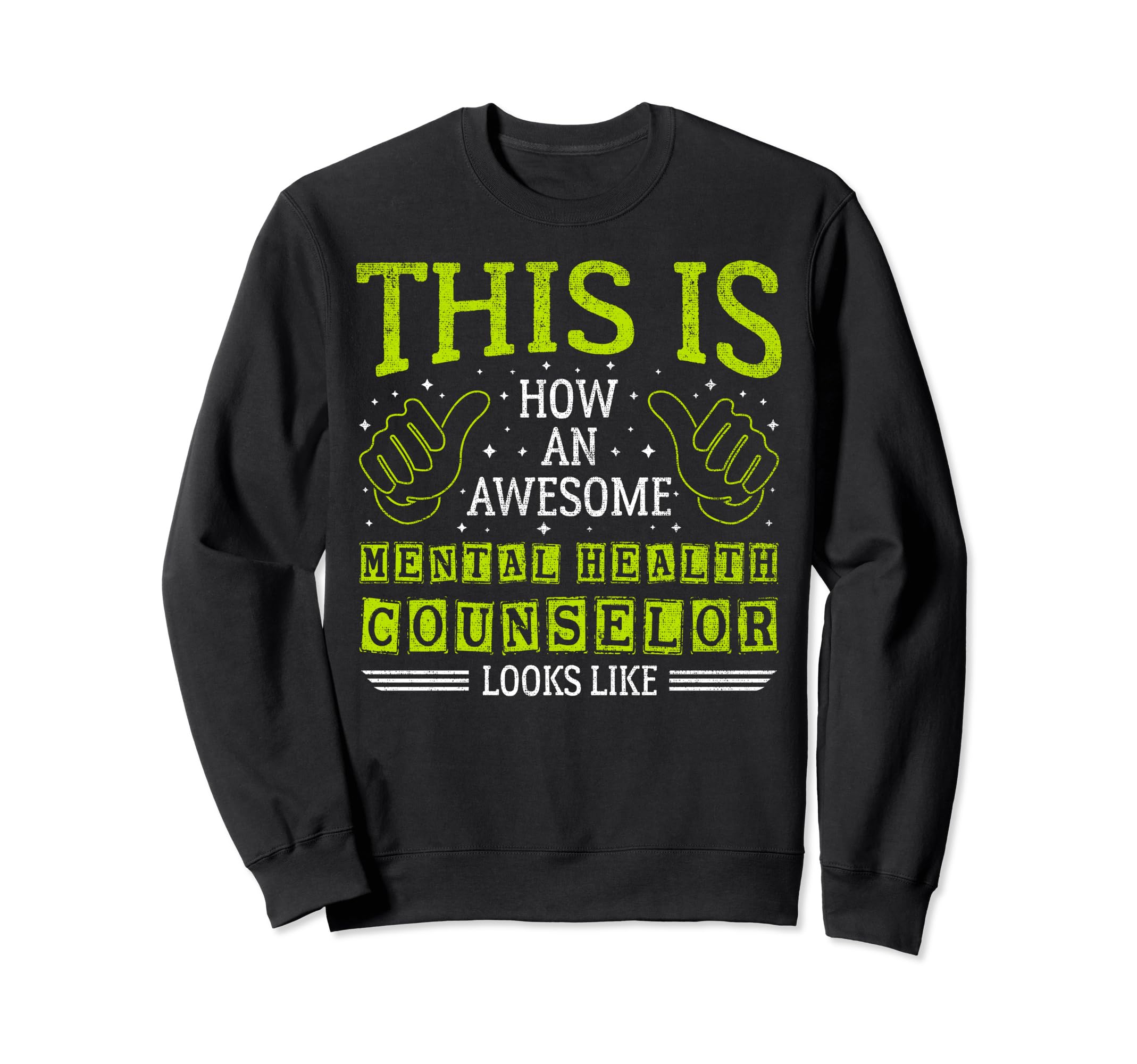 Funny Thumbs Up Awesome Mental Sweatshirt - Unique Graphic for Adults - T-Shirt, Sweatshirt, Hoodie