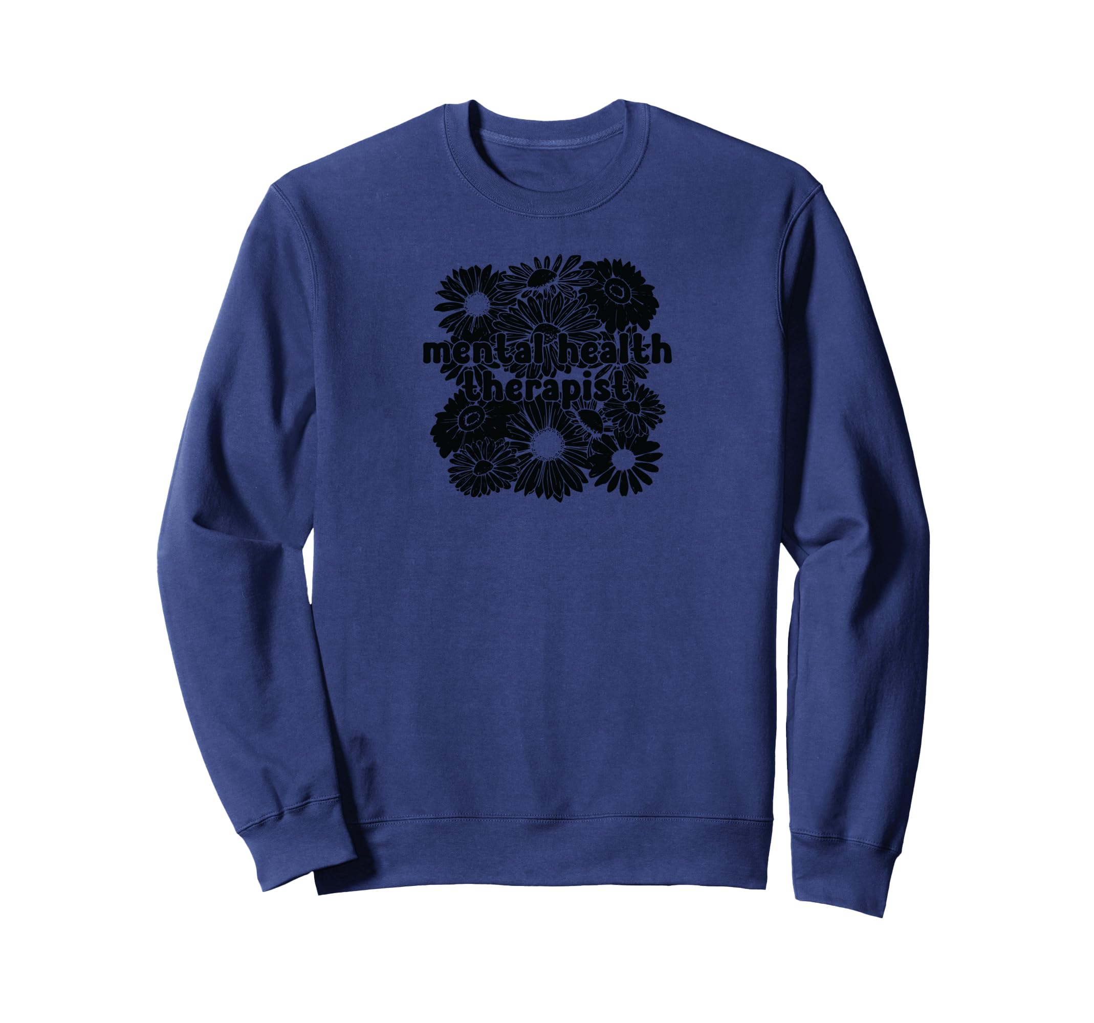 Mental Health Therapist Sweatshirt - Minimalist Print for Adults - T-Shirt, Sweatshirt, Hoodie