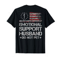 Do Not Pet Emotional Support Husband T-Shirt - Novelty Apparel for Adults - T-Shirt, Sweatshirt, Hoodie