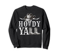 Cowboycore Howdy Western Cowgirl Sweatshirt - Aesthetic Graphic Men Women - T-Shirt, Sweatshirt, Hoodie