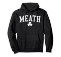Meath Ireland St Patricks Day Distressed Hoodie - Custom Art Print Unisex - T-Shirt, Sweatshirt, Hoodie