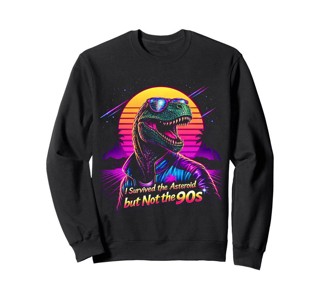 80S Synthwave T Rex Funny Sweatshirt - Novelty Apparel for Adults - T-Shirt, Sweatshirt, Hoodie