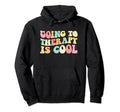 Going To Therapy Self Care Mental Health Hoodie - Trendy Graphic Unisex - T-Shirt, Sweatshirt, Hoodie