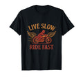 Live Slow Ride Fast Motorcycle Wings T-Shirt - Fun Novelty Design Unisex - T-Shirt, Sweatshirt, Hoodie