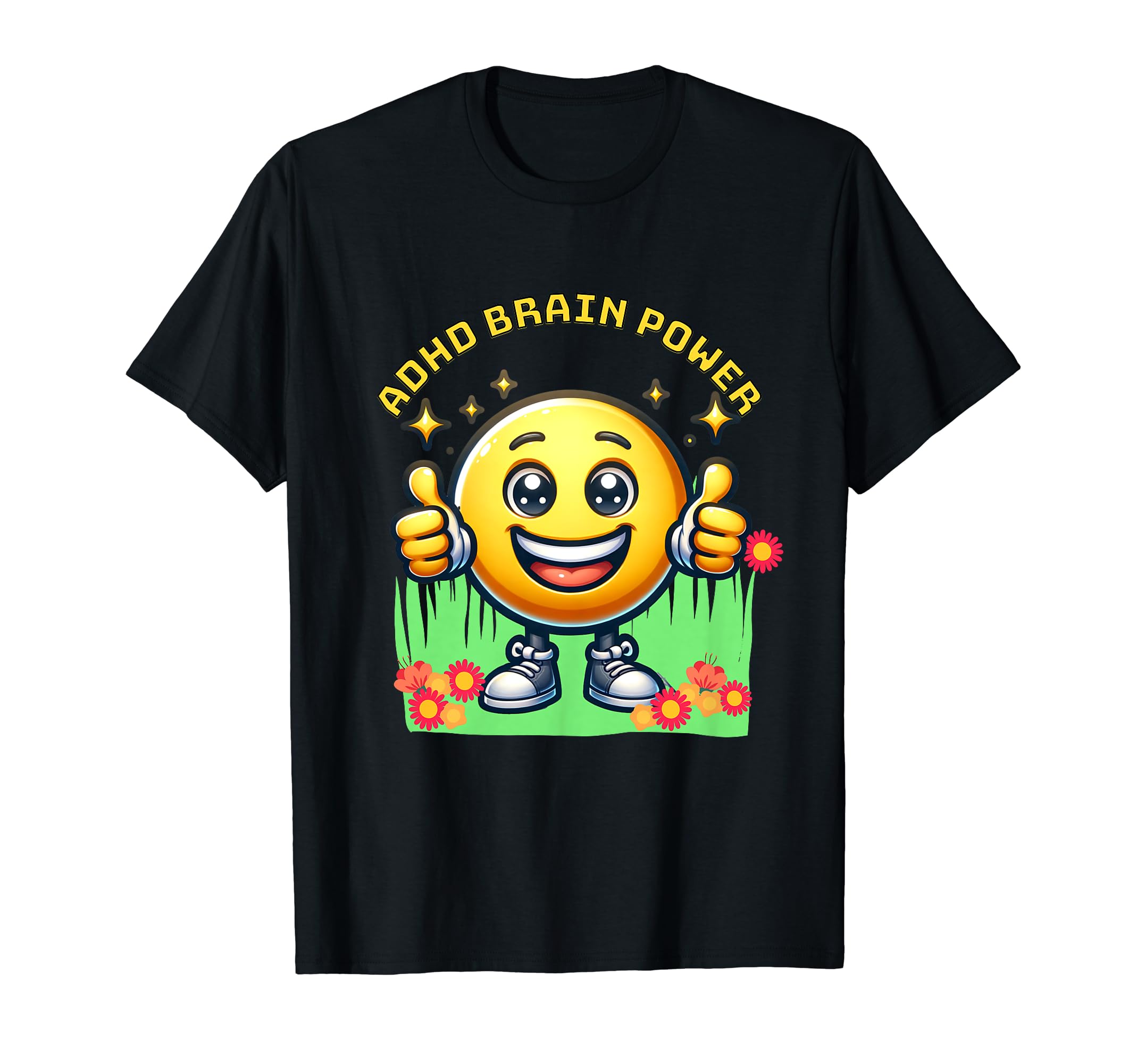 Adhd Brain Power Smilie Face Funny T-Shirt - Trendy Graphic Men Women - T-Shirt, Sweatshirt, Hoodie