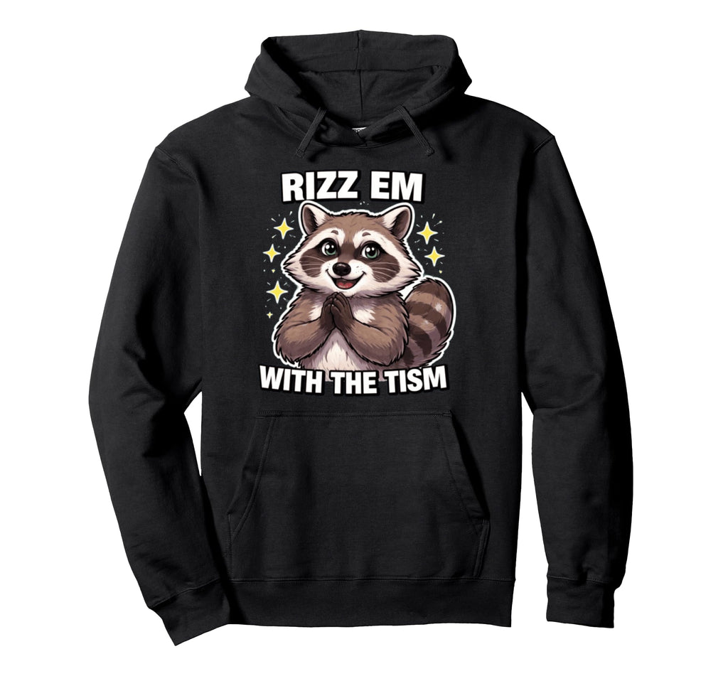 Rizz Em Tism Autism Stim Neurodivergent Hoodie - Streetwear Style Unisex - T-Shirt, Sweatshirt, Hoodie