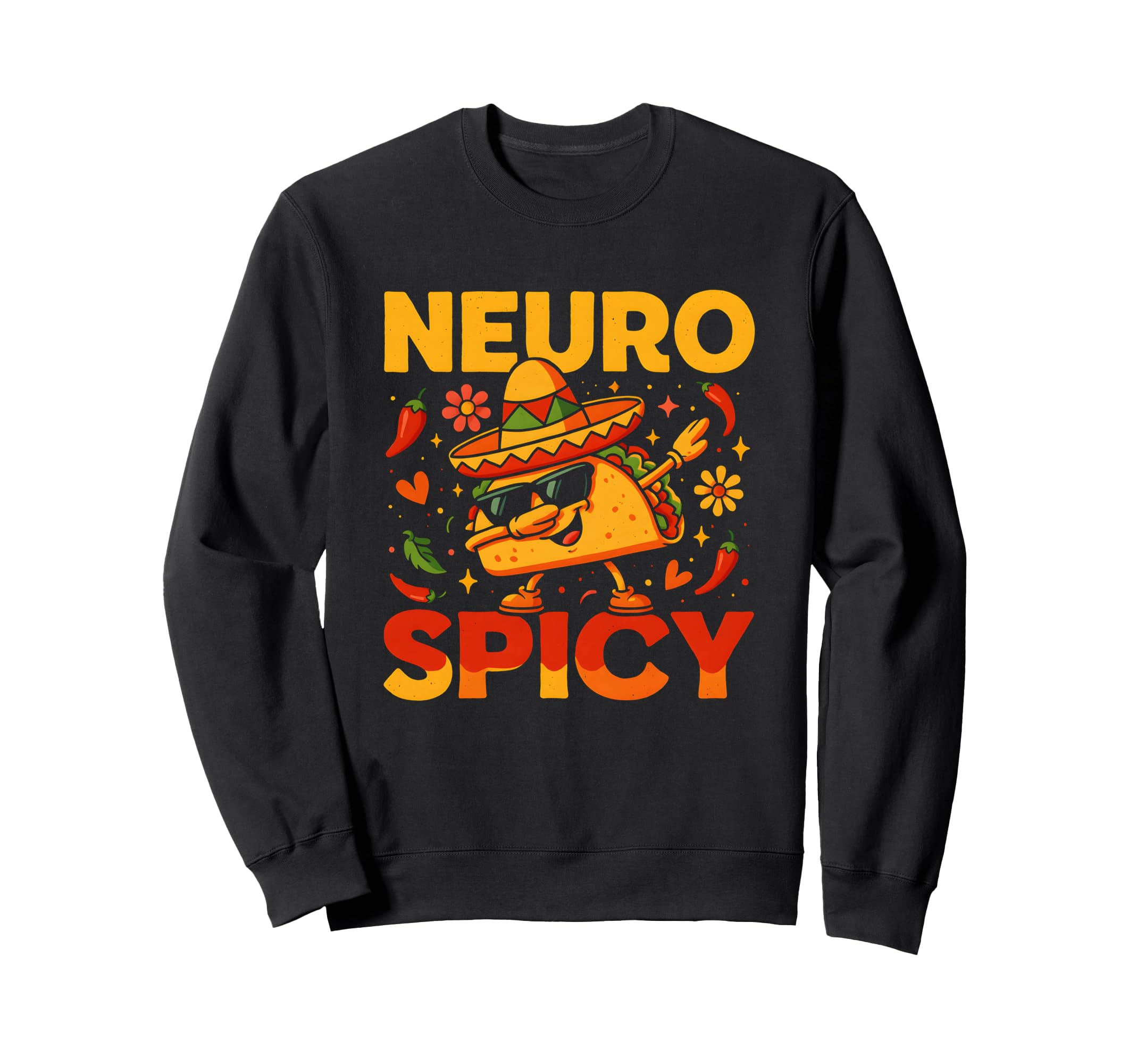 Taco Neuro Spicy Sweatshirt - Trendy Graphic Men Women - T-Shirt, Sweatshirt, Hoodie