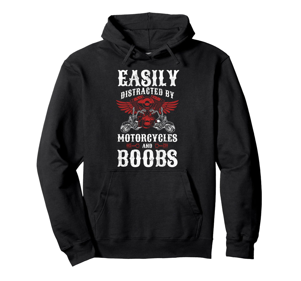 Biker Distracted Motorcycles And Hoodie - Fun Novelty Design Men Women - T-Shirt, Sweatshirt, Hoodie