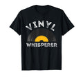 Vinyl Whisperer Record Music T-Shirt - Aesthetic Graphic Men Women - T-Shirt, Sweatshirt, Hoodie
