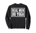 Real Do Yoga Mandala Meditation Sweatshirt - Casual Everyday Wear Unisex - T-Shirt, Sweatshirt, Hoodie