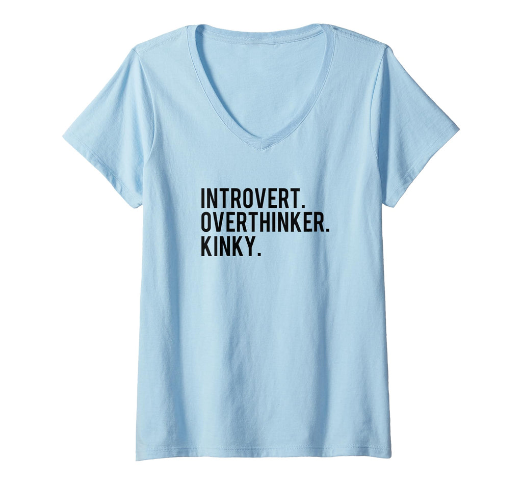 Womens Introvert Overthinker Kinky V Neck T-Shirt - Minimalist Print Unisex - T-Shirt, Sweatshirt, Hoodie