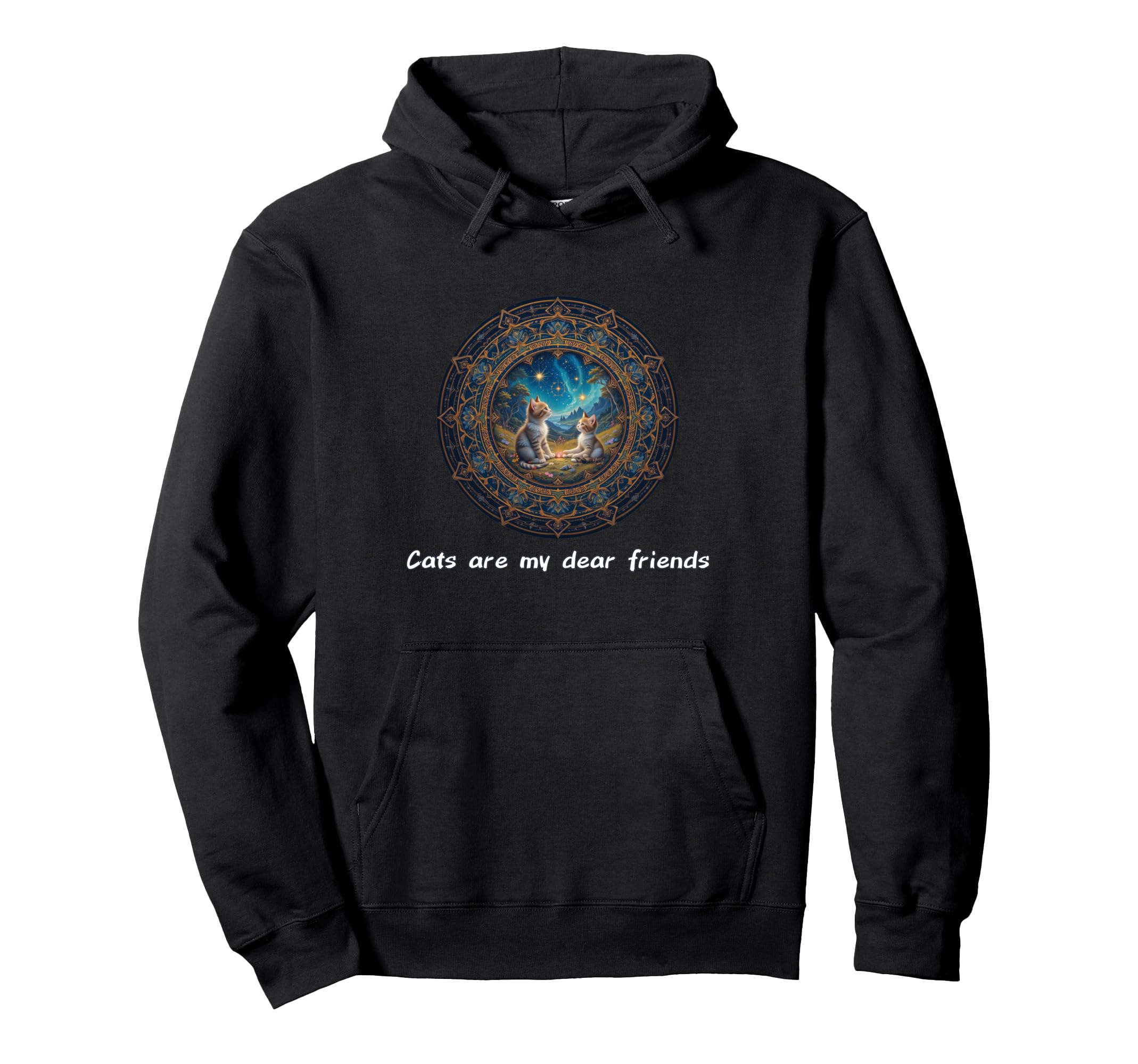 Cats Are My Best Friends Sacred Animals Hoodie - Custom Art Print Unisex - T-Shirt, Sweatshirt, Hoodie