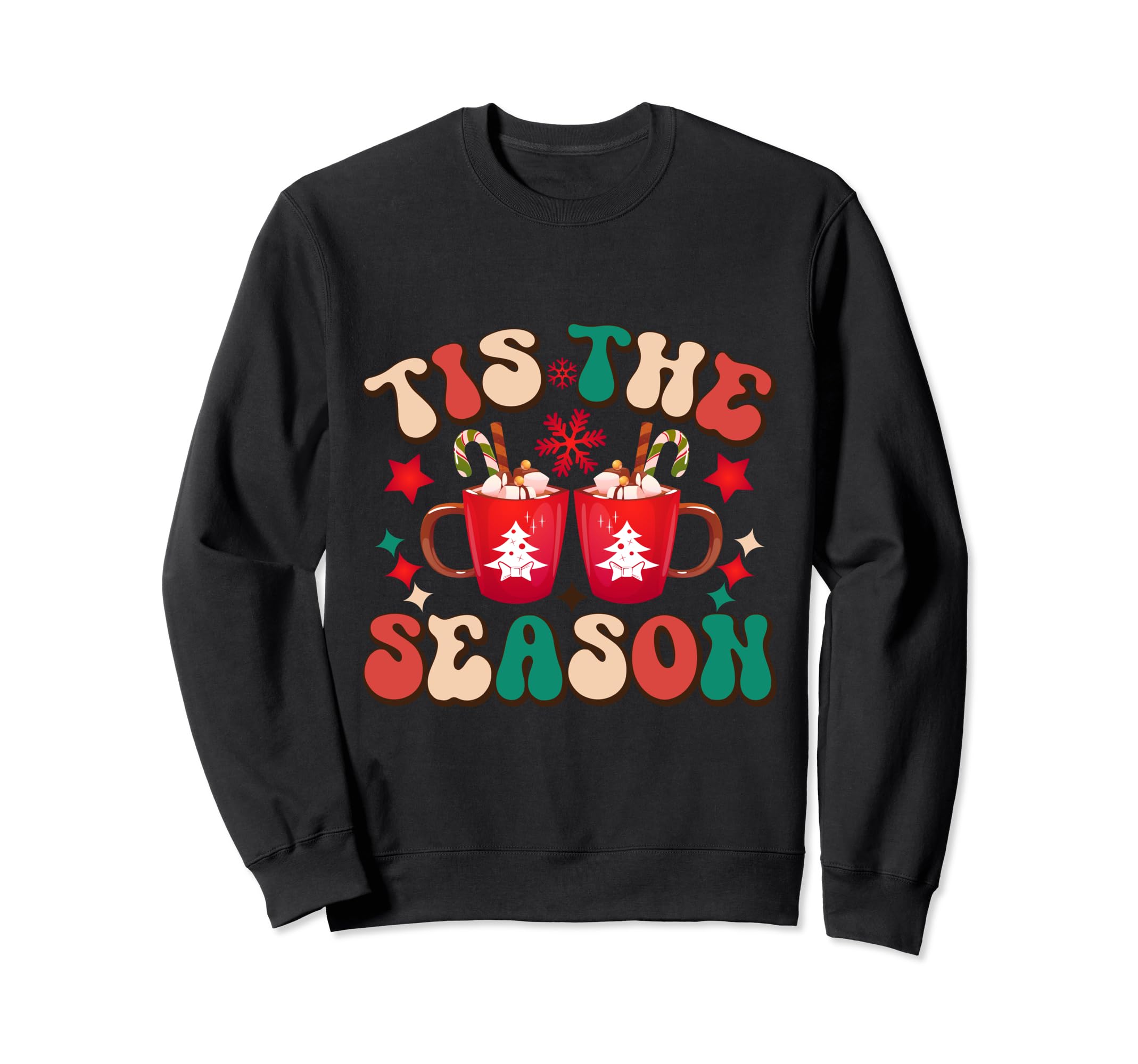 Tis Season Typography Sweatshirt - Aesthetic Graphic Unisex - T-Shirt, Sweatshirt, Hoodie