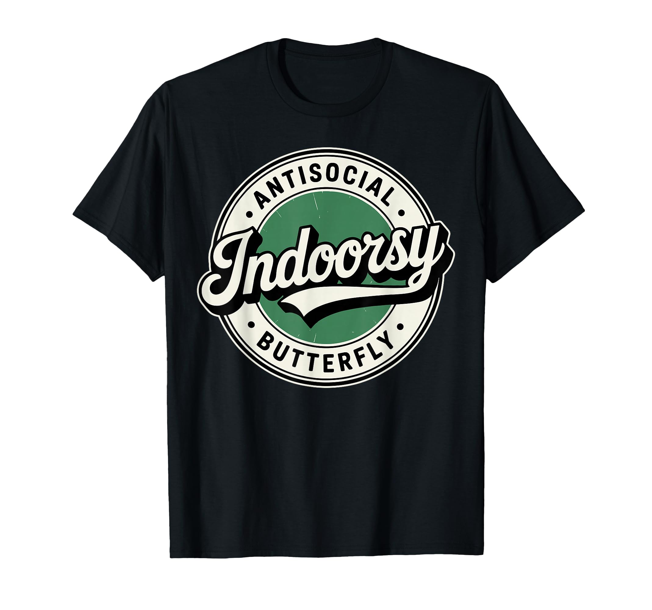 Indoorsy Antisocial Butterfly Badge T-Shirt - Trendy Graphic Unisex - T-Shirt, Sweatshirt, Hoodie