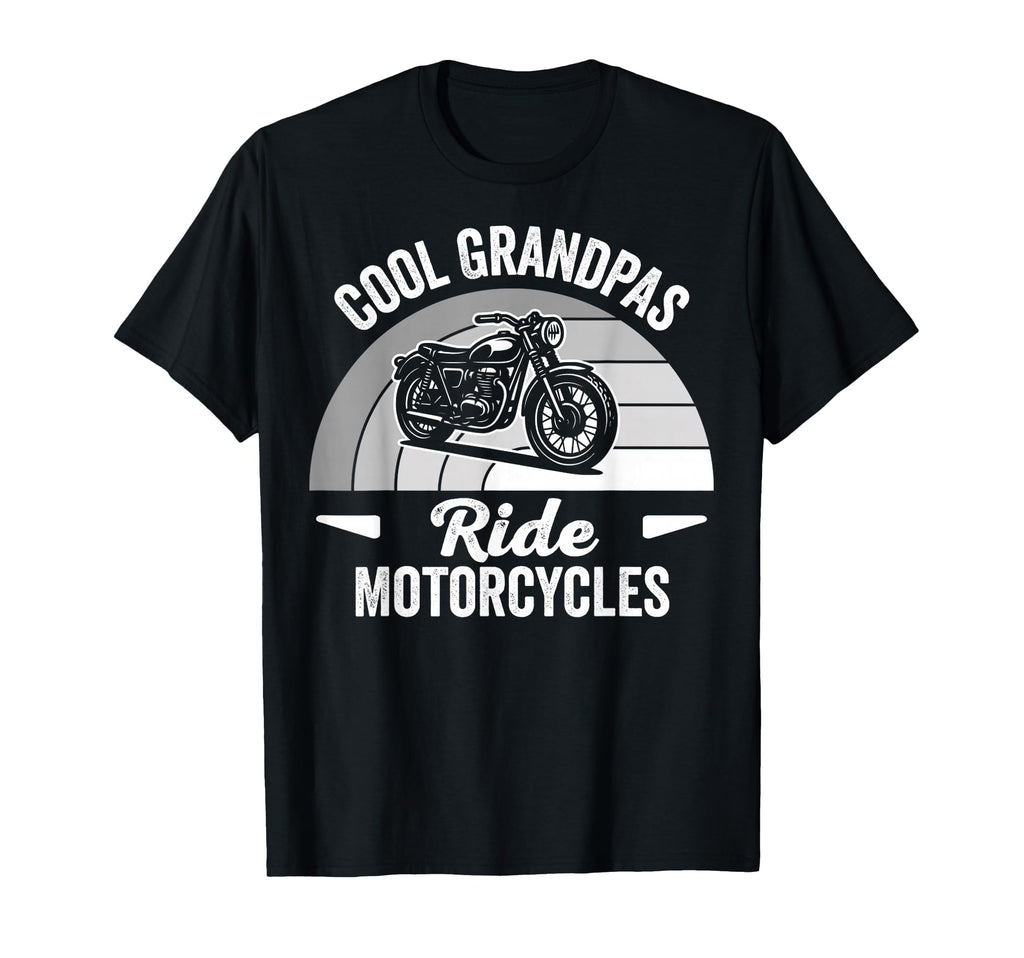 Grandpas Ride Motorcycles T-Shirt - Streetwear Style Unisex - T-Shirt, Sweatshirt, Hoodie